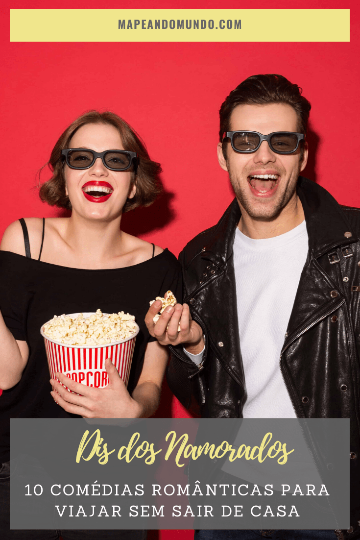 15 comédias românticas sobre viagem para assistir no Netflix