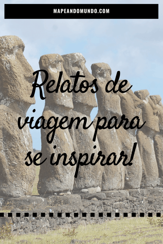 [8on8] 8 relatos de viagem para se inspirar - Mapeando Mundo